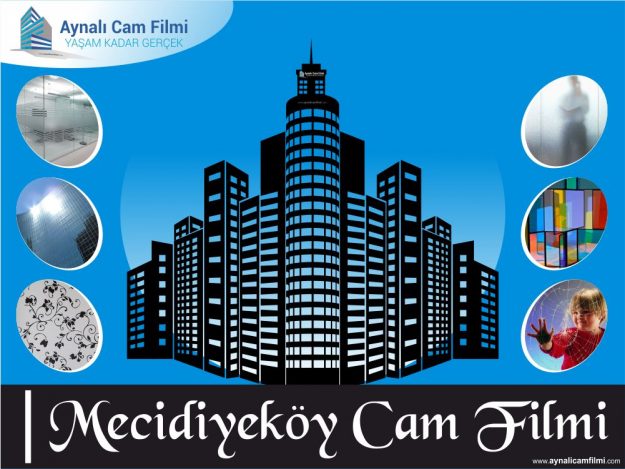 mecidiyeköy cam filmi